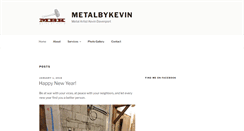 Desktop Screenshot of metalbykevin.com